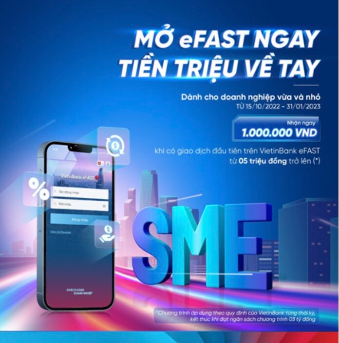Mở eFAST ngay, tiền triệu về tay